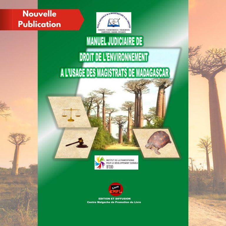 Manuel judiciaire de droit de l’Environnement à l’usage de droit de Madagascar