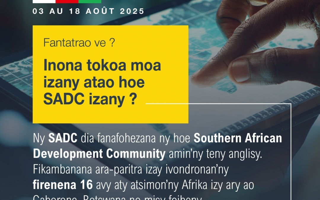 Madagasikara ho Talen’ny Filoha SADC! Andao Hahalala Bebe Kokoa ny SADC